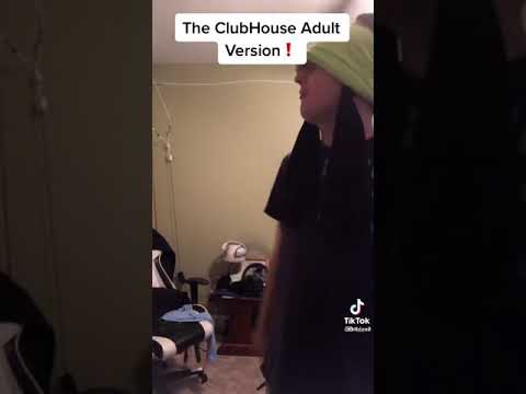 The Clubhouse Adult Version Part 2 and beating up lol
