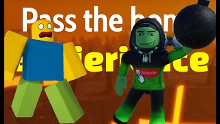 Pass the bomb EXPIERIENCE😄(ROBLOX).