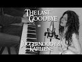 Karliene and Juggernoud1 - The Last Goodbye