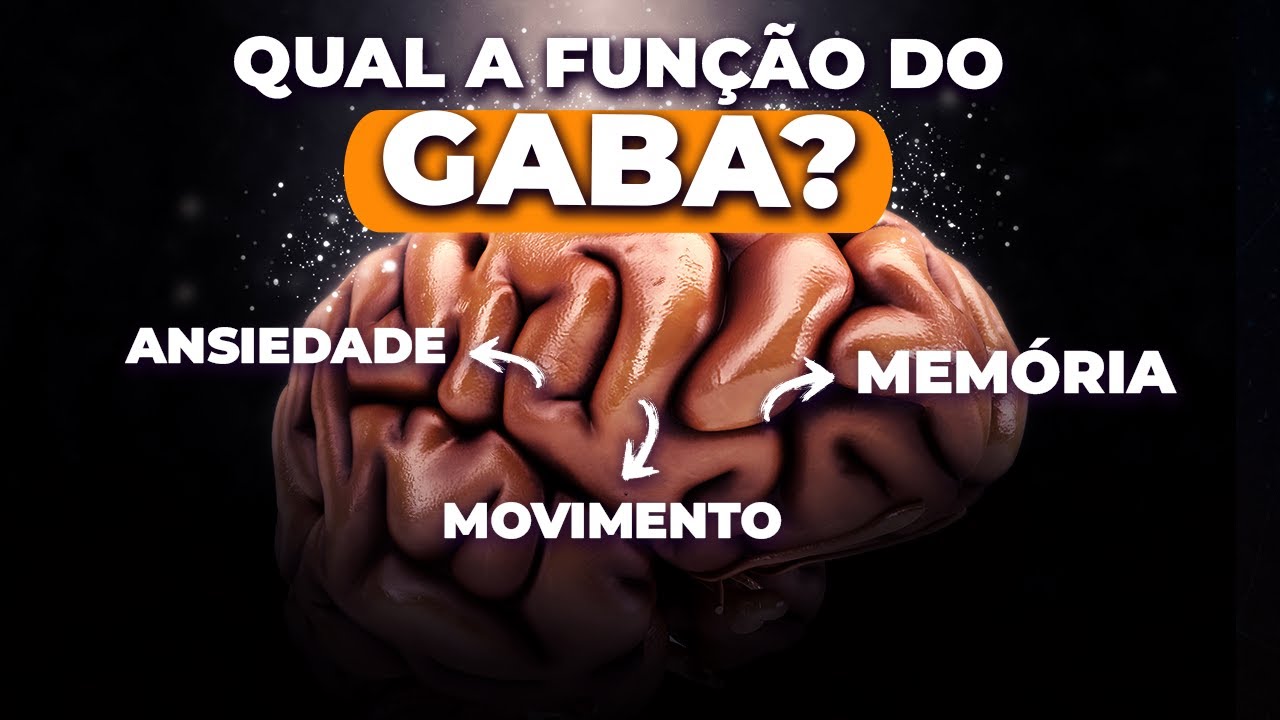 O que você PRECISA SABER sobre o GABA!