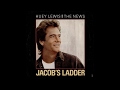 Huey Lewis and the News - Jacob's Ladder (1987) HQ