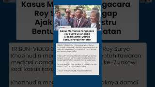 Diminta Damai, Pengacara Roy Suryo Cs Tegaskan: Perdamaian Itu Sama Saja Deklarasi Pengkhianatan