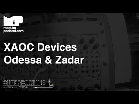 Superbooth 2018 - XAOC Devices Odessa Additive Mega Oscillator & Zadar Quad Wavetable Envelopes