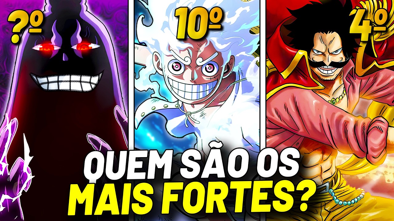 TOP 10 PERSONAGENS MAIS FORTES DE ONE PIECE (LISTA DEFINITIVA)