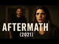 Aftermath 2021 Film Complet En Français Thriller Psychologique Glaçant Basé Sur Une Histoire Vrai