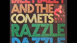 BILL HALEY AND HIS COMETS - RAZZLE DAZZLE - TWO HOUND DOGS