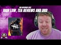 High Low, Tea Reviews and DBD - BigTaffMan Stream VOD 2-12-21