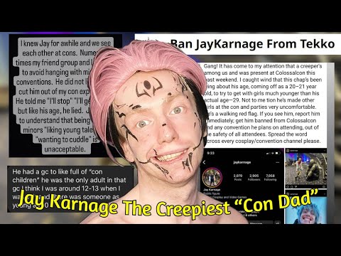 Jay Karnage | The Creepiest “Con Dad”