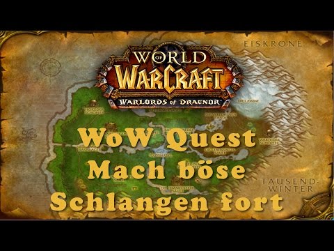 WoW Quest: Mach böse Schlangen fort