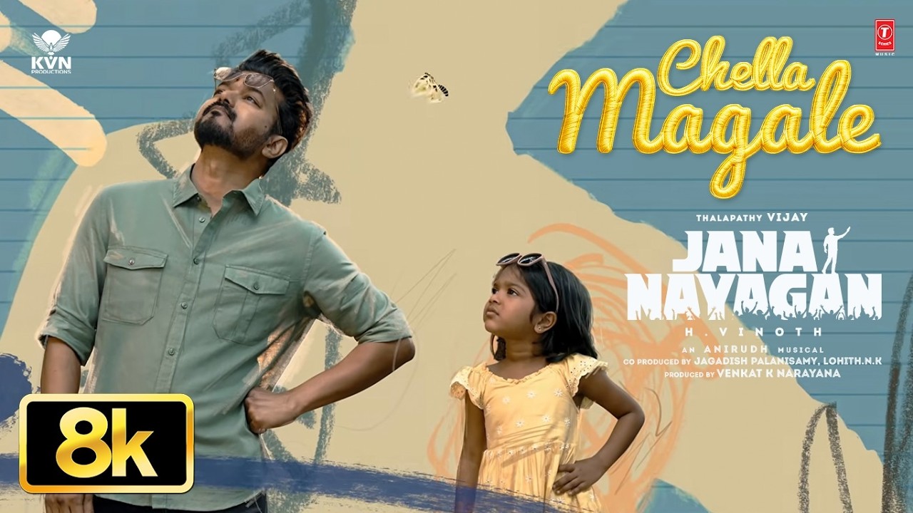 Thalapathy Vijay latest Song | Jana Nayagan | Chella Magale 8K | Pooja H | H Vinoth | Anirudh | KVN