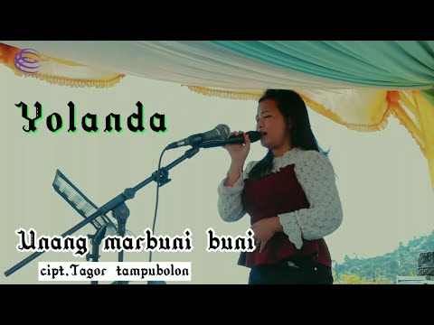 Yolanda s || Unang marbuni buni // cipt. Tagor Tampubolon // live cover .
