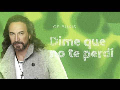 Los Bukis - Dime que no te perdí | Lyric video