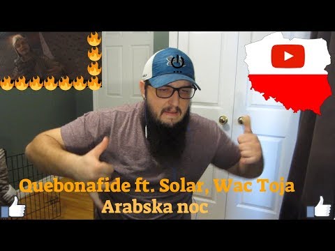 Quebonafide ft  Solar, Wac Toja !!!  Arabska noc     FLAME REAKCJA !! POLSKA