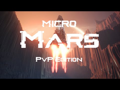Micro MARS PvP edition