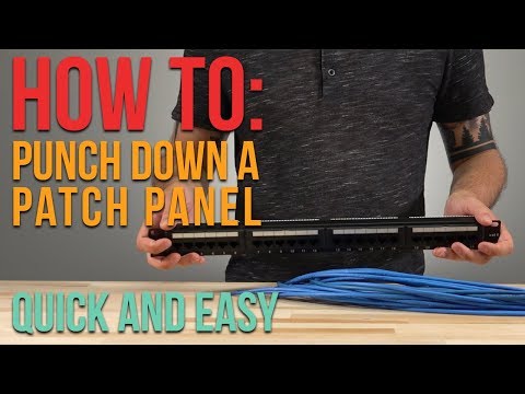 How To: Punching Down a Patch Panel