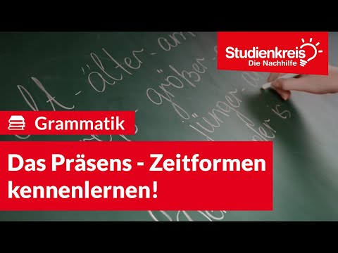 Das Präsens - Zeitformen kennenlernen! | Deutsch verstehen mit dem Studienkreis