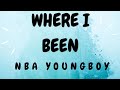 NBA YoungBoy Where I Been Official Lyrics NbaYoungBoy