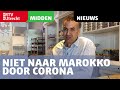 Drama: niet naar familie in Marokko door corona | RTV Utrecht