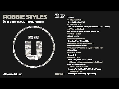 Robbie Styles - Über Sessiön 028 (Funky House)
