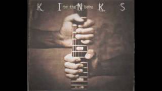 Give The People What They Want- LIVE - The Kinks - To The Bone
