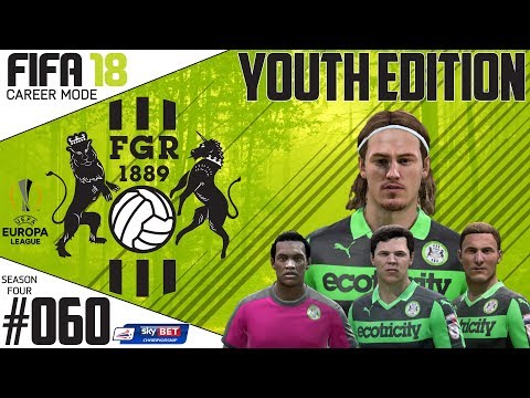 Fifa 18 Career Mode  - Youth Edition - Forest Green Rovers - EP 60