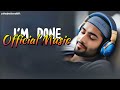 I'M Done - Official Music Video | Maan Panu | Sad Love Song | I-Popstar: Vol. 1