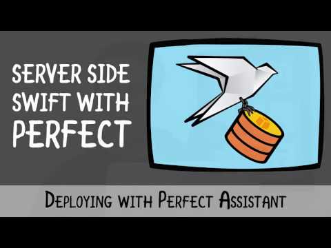 Deplyoing with the Perfect Assistant Server Side Swift with Perfect raywenderlich com