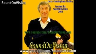 Larry Cunningham ~ Medley