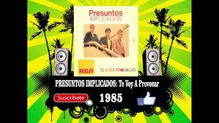 Presuntos Implicados - Te Voy A Provocar  (Radio Version)