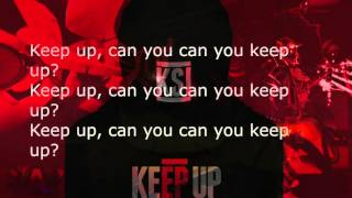 KSI ft JME KEEP UP OFFICIAL LYRICS