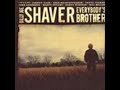 If You Don't Love Jesus by Billy Jo Shaver from his album Everybody's Brother