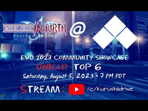 EVO 2023 Community Showcase UNICLR Top 6