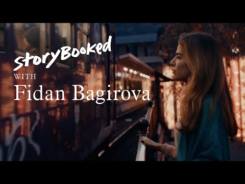 StoryBooked | No Need for Words with Fidan Bagirova