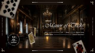 【無料フリーBGM】Manor of Tricks（洋館の奇術）[Electro Swing]