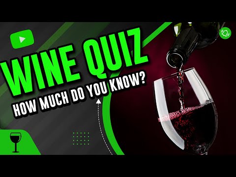 Wine Quiz | Grape Varieties Quiz | Wine Trivia
