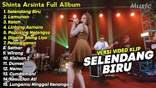 Download lagu Selendang Biru - LAGU KOPLO 2024 | SHINTA ARSINTA FEAT ARYA GALIH SAGITA FULL ALBUM 2024 mp3