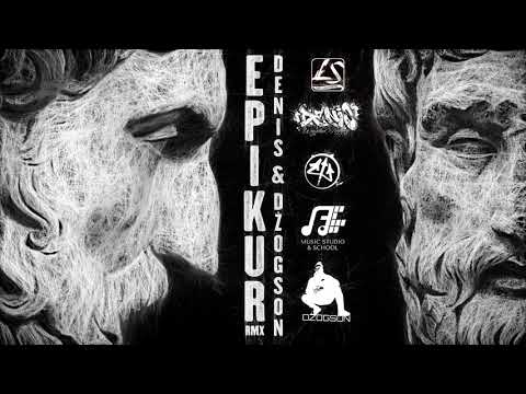 DENIS X DŻOGSON - EPIKUR RMX 2020