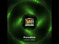 Paradise by Chaos and 3Star