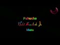 Teri Banjaran Rasta Dekhe Banjaran Hindi Love Lyrics WhatsApp Status