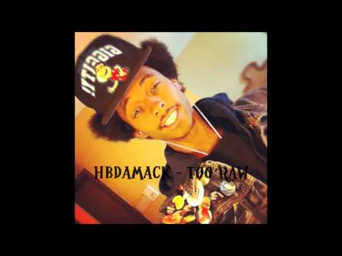HBDAMACK - Too Raw Prod. @SenseiKaine(Jerkin Song) (Link In Description)