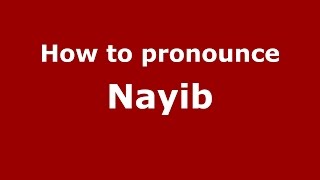 How to pronounce Nayib
