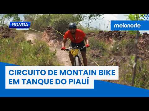 Circuito de montain bike em Tanque do Piauí ganha destaque nacional | Ronda