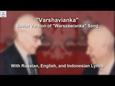 Varshavianka - Soviet Version Of Warszawianka - With Lyrics