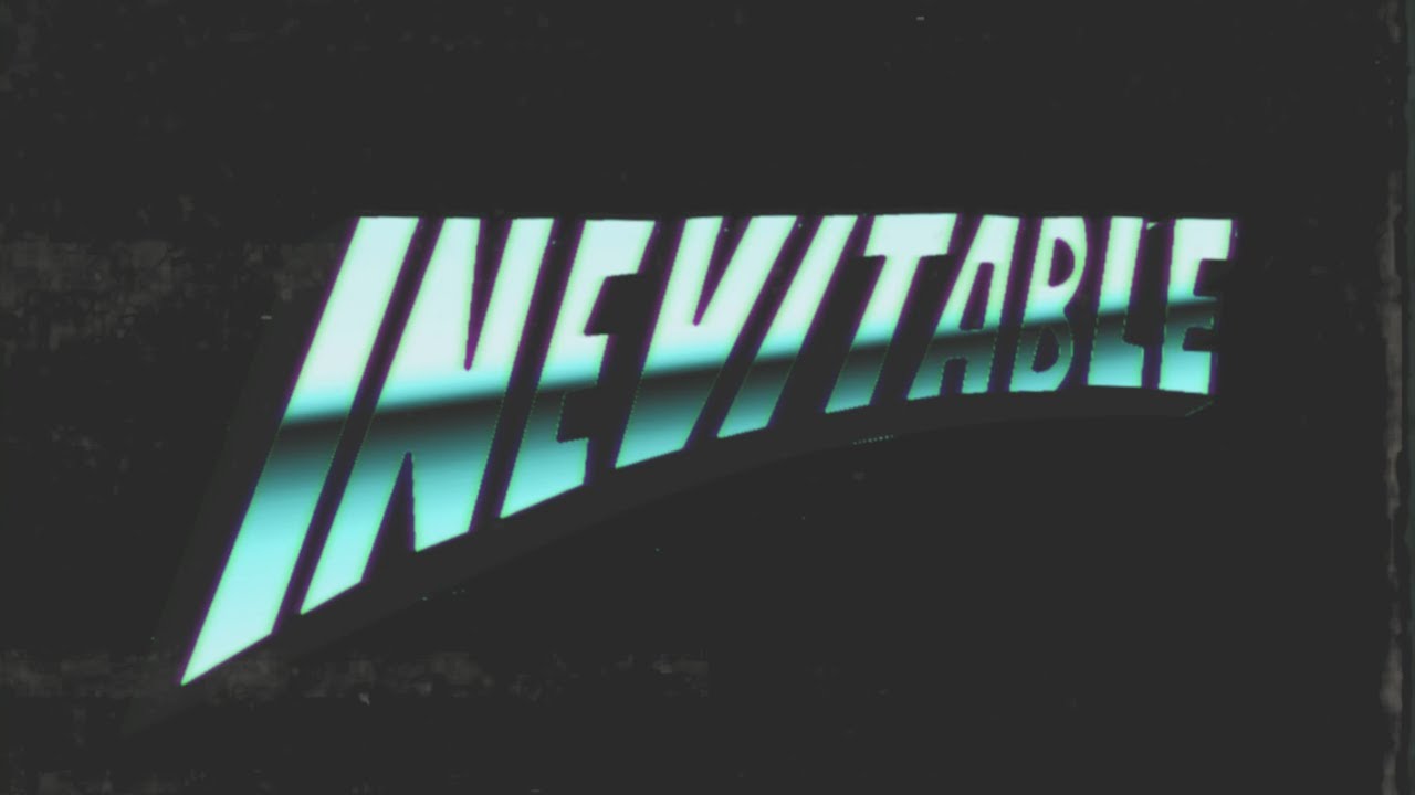 Inevitable | Tráiler Oficial