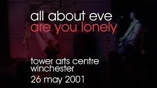 All About Eve - Are You Lonely - 26/05/2001 - Winchester Tower Arts Centre