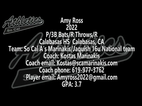 2022 Amy Ross Pitcher and 3B Softball Skills Video So Cal A's Marinakis/Jaquish 16U NT