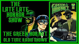 THE GREEN HORNET SUPER HERO OLD TIME RADIO SHOWS
