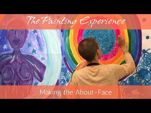 Intuitive Painting Process Explained: Making The About-Face