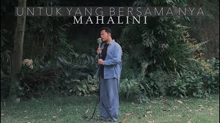 Download lagu Untuk Yang Bersama Nya - Mahalini (Cover) mp3 Download lagu Untuk Yang Bersama Nya - Mahalini (Cover) mp3