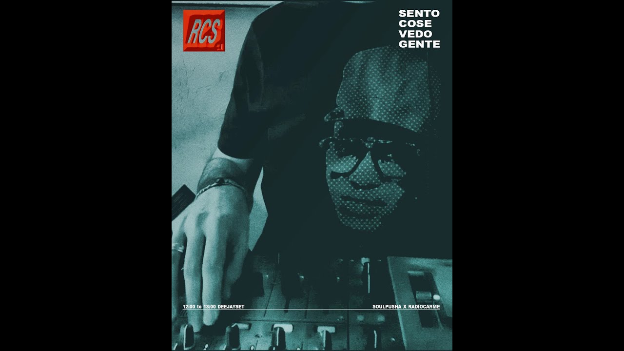 SOULPUSHA X SENTOCOSEVEDOGENTE radiocarmespecial